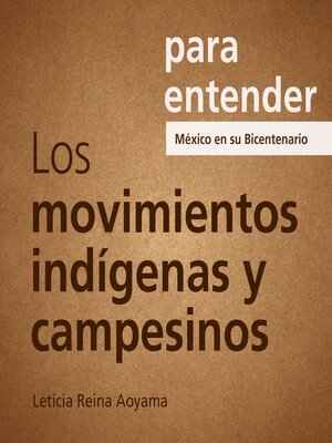 cover image of Los Movimientos Indígenas y Campesinos
